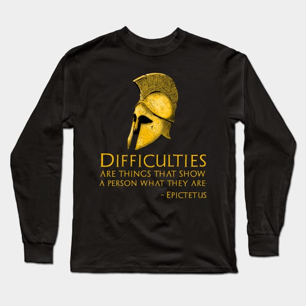 Motivational Greek Philosophy - Epictetus Quote - Stoicism Long Sleeve T-Shirt by Styr Designs